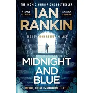 USED-Midnight and Blue: Pre-order The Brand New Thriller In The Series That Inspired BBC One’s REBUS (A Rebus Novel) by Ian Rankin (Hardcover)