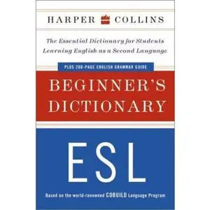 USED-HarperCollins Beginner's ESL Dictionary by HarperCollins Publishers Ltd. (Paperback)