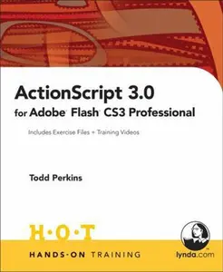 USED-Actionscript 3.0 for Adobe Flash Cs3 Professional by Todd Perkins (Paperback)