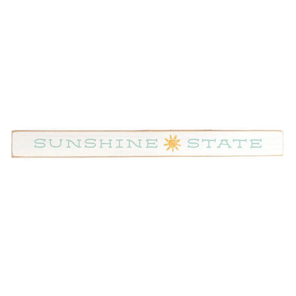 Sunshine State Skinny Sign