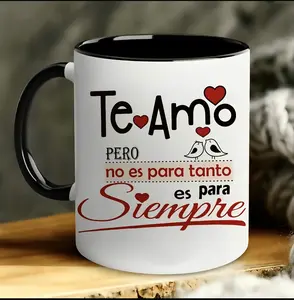 No Es Para Tanto... Es Para Siempre cup