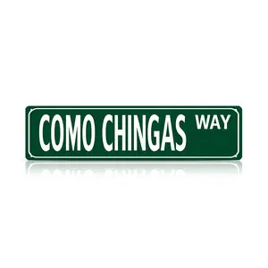 Funny Spanglish Vintage Wall Decor – COMO CHINGAS WAY Street Sign (16*4 Inch) – Humor Metal Sign Wall Art for Porch, Home, Bar, Garden & Patio, Easy-Hanging Outdoor Decoration, Christmas Gift, Family Wall Decor, Regular Stop Sign