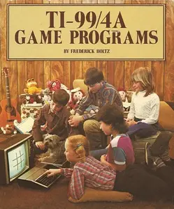 USED-Ti-99/4a Game Programs by Frederick Holtz (Paperback)
