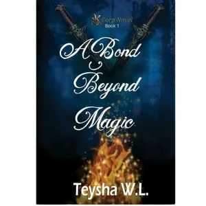 K Corp Novel Book 1 - A Bond Beyond Magic - Romantasy Fantasy Romance - Female Lead