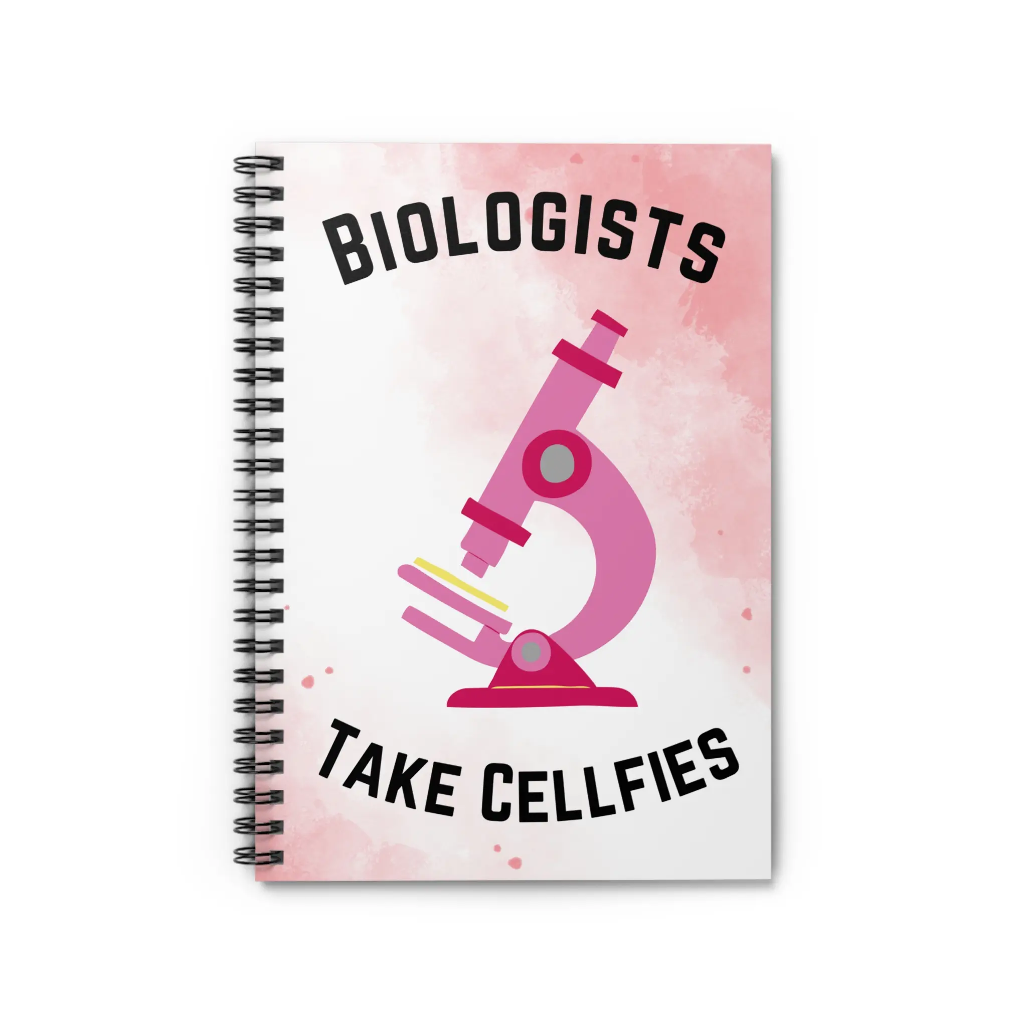 Biologists take Cellfies, Pink Spiral Notebook, Funny Science Lab Notebook, Biology Teacher or Student Unique Gift, Ruled Line Notebook
