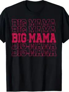 Plus-size Mom's Birthday Family Matching Loose T-shirt,  pure cotton, round neck, short sleeves, bright red BIG MAMA pattern print, casual and comfortable fit, machine washable, sizes S-XXXL, adult mom's T-shirt, everyday casual wear, loose cut, comfo