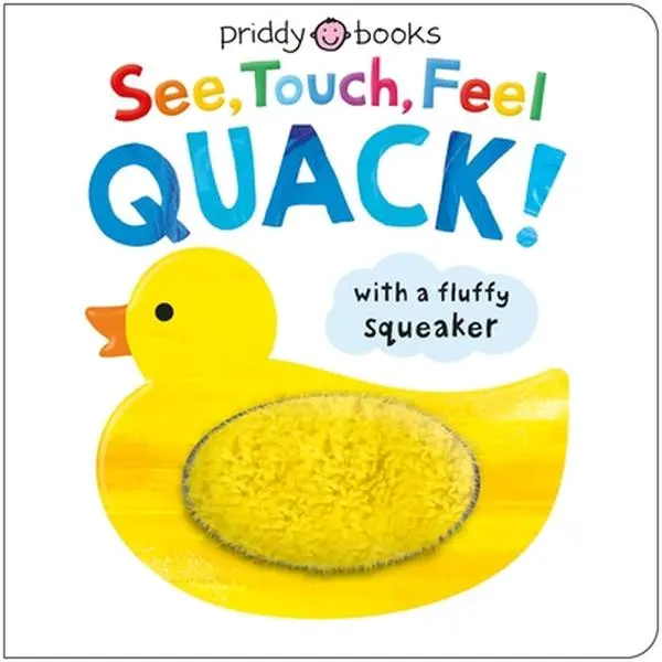 Art-Themed Squeaky Touch-And-Feel Board Book: See, Touch, Feel: Quack! - English Learning New Edition by Roger Priddy for Babies & Young Children