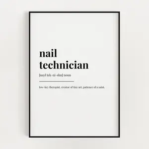 NAIL TECHNICIAN DEFINITION Print , Wall Art, Definition Poster No Frame, Home Decor
