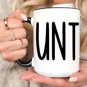 C*nt Coffee Mug, Funny Coffee Cup, UNT Mug, Funny Birthday Gift  Ceramic Drinkware