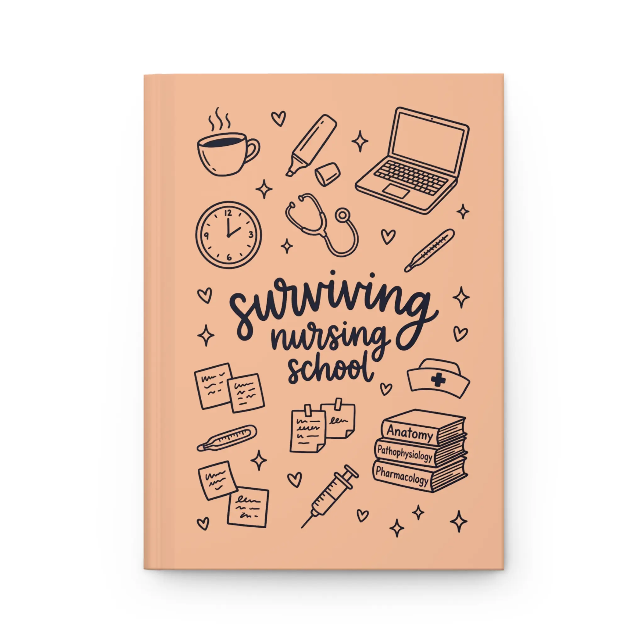 Surviving Nursing School Hardcover Journal — Peach Study Notebook for Nursing Students