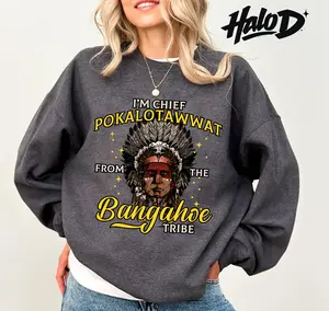 Im Chief Pokalotawwat From The Bangahoe Tribe Funny Graphic Shirt Vintage Native Parody Humor Unisex T Shirt Casual Streetwear Top