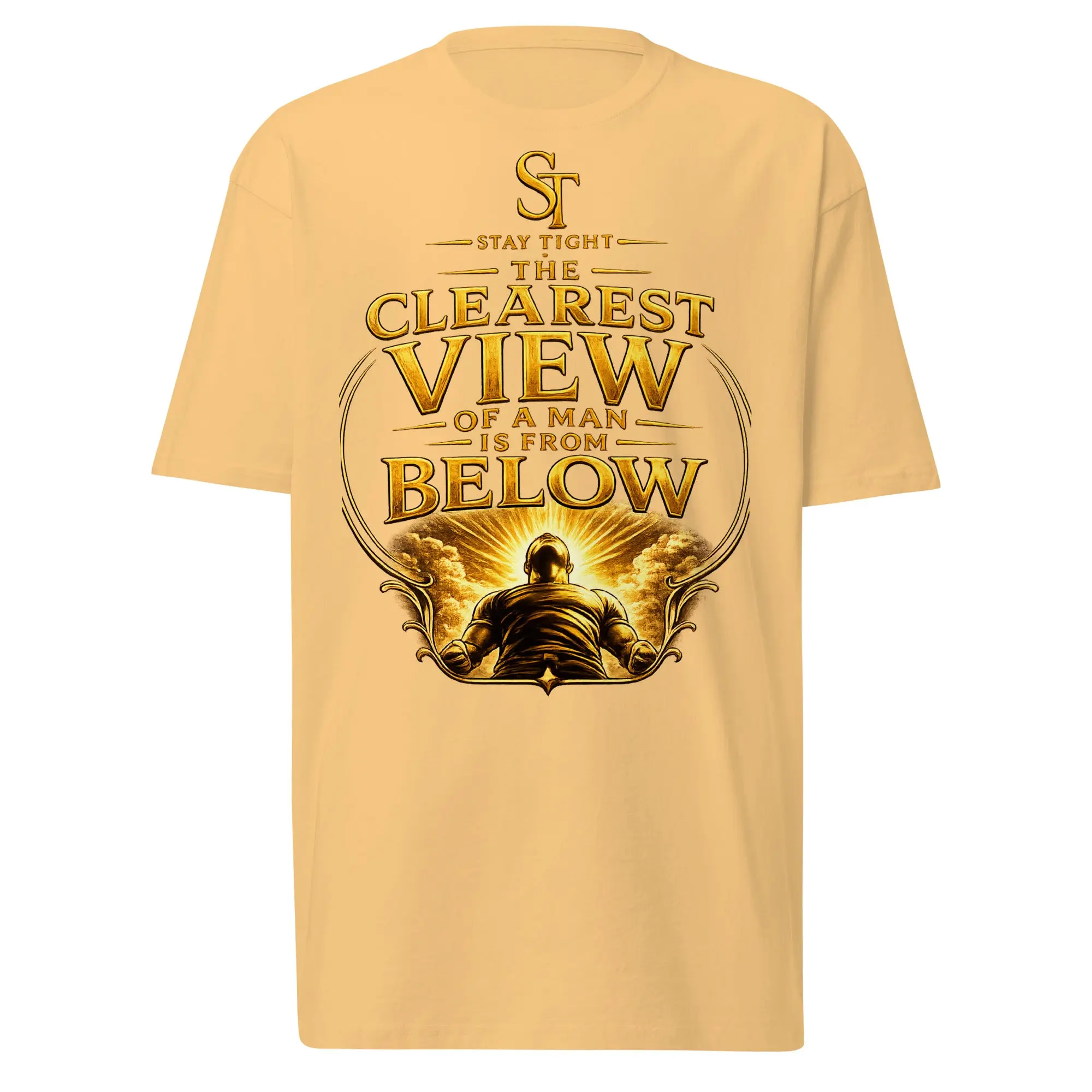 The Clearest View Is From Below Premium Heavyweight Graphic T-Shirt | Stay Tight
