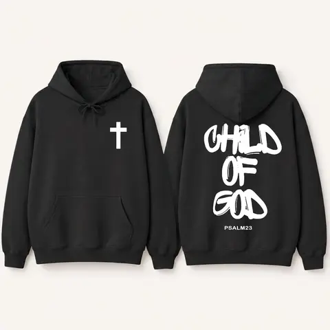 Child of God 2-sided Hoodie, Faith Graphic Pullover, Christian Streetwear Sweatshirt, Unisex Casual Outfit, Trendy Spiritual Apparel