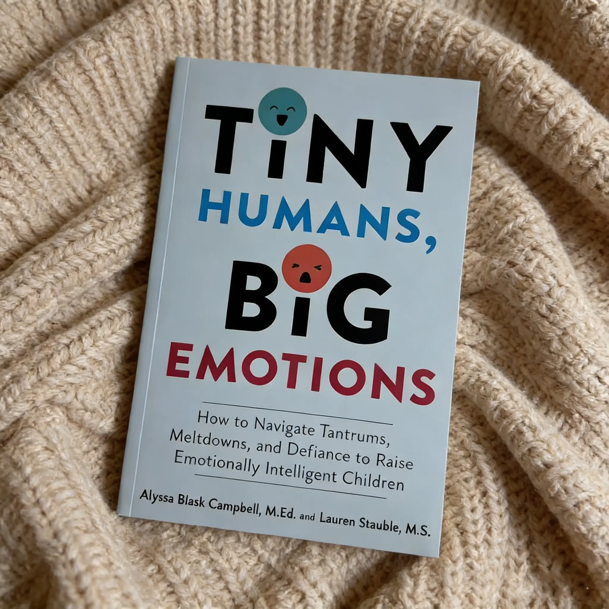 Parenting Book for Emotionally Intelligent Kids, How to Handle Emotional Outbursts, Tantrums, Promote Parent-Child Harmony, Essential Reading