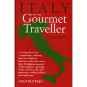 USED-Italy for the Gourmet Traveller by Fred Plotkin (Paperback)