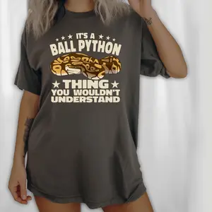 it s a Ball Python Thing Reptile Python snakes angolapython T-Shirt,