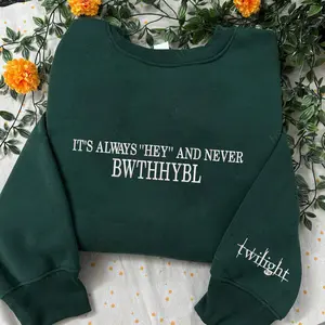 BWTHHYBL Twilight Fan Minimal Oversized Sweatshirt, Gift for Friend Bella Where The Hell Have You Been Loca, Funny Gift for Twilight Fan