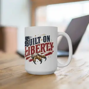 Built on Liberty American Eagle Mug | Rugged Patriotic 15oz