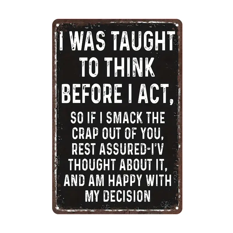 Vintage-Style Distressed Rustic Aluminium Hanging Plaque - 12x8in Durable Home Decor Sign, Bar/Cafe Humor Playful Sarcastic Quote, Gift for Adult Man Cave, Vintage Garage Sign for Balcony