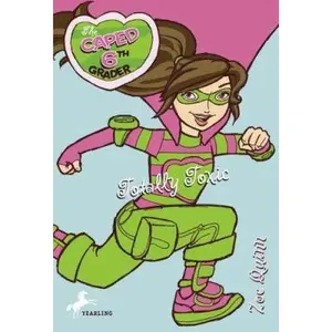 USED-The Caped 6th Grader: Totally Toxic by Zoe Quinn (Paperback)