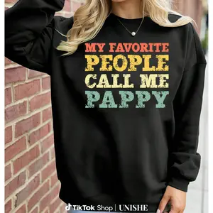 My Favorite People Call Me Pappy Vintage Long Sleeve Top for Men and Women