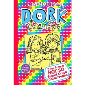 Dork Diaries 12: Tales from a Not-So-Secret Crush Catastrophe by Rachel Renée Russell (Hardcover)