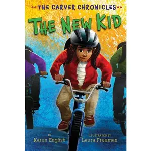 USED-The New Kid: The Carver Chronicles, Book Five by English, Karen (Paperback)