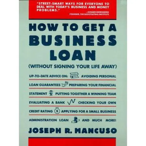 USED Book - How to Get a Business Loan by Mancuso, Joseph R. (Paperback) - english