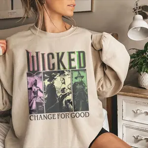 Vintage Wicked shirt, Wicked Change For Good Sweatshirt, Defy Gravity Broomstick Magic Wand, Wizard Movie Fan Shirt, wicked fan poster Cotton Crewneck