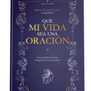 May my Life be one of Prayer Book (Spanish)