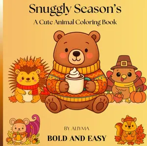 Snuggly Season’s : A Cute Animal Coloring Book