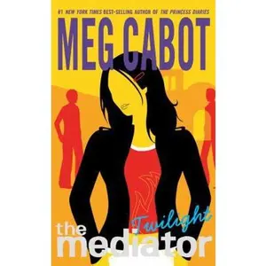 USED-The Mediator #6: Twilight by Cabot, Meg (Paperback)