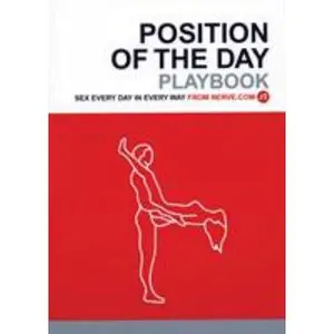 USED Book - Position of the Day Playbook: Sex Every Day in Every Way by Nerve Com (Paperback) - english