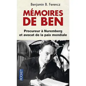 USED-Mémoires de Ben by Benjamin B. Ferencz (Unknown)
