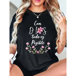 Women's Inspirational Spanish "Con DIOS Todo es Posible" Floral Print T-Shirt - Black with White Lettering & Pink Flowers, Soft Cotton Round Neck Short Sleeve Top for Casual Wear, Gym, Training & Spring/Summer Outfits, Comfortable Fit Shirt