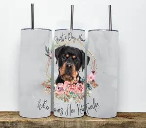 Rottweiler Mom Tumbler | Just a Dog Mom Who Loves Her Rottweiler | Rottie Tumbler | Gift for RottweilerOwners and Dog Enthusiast