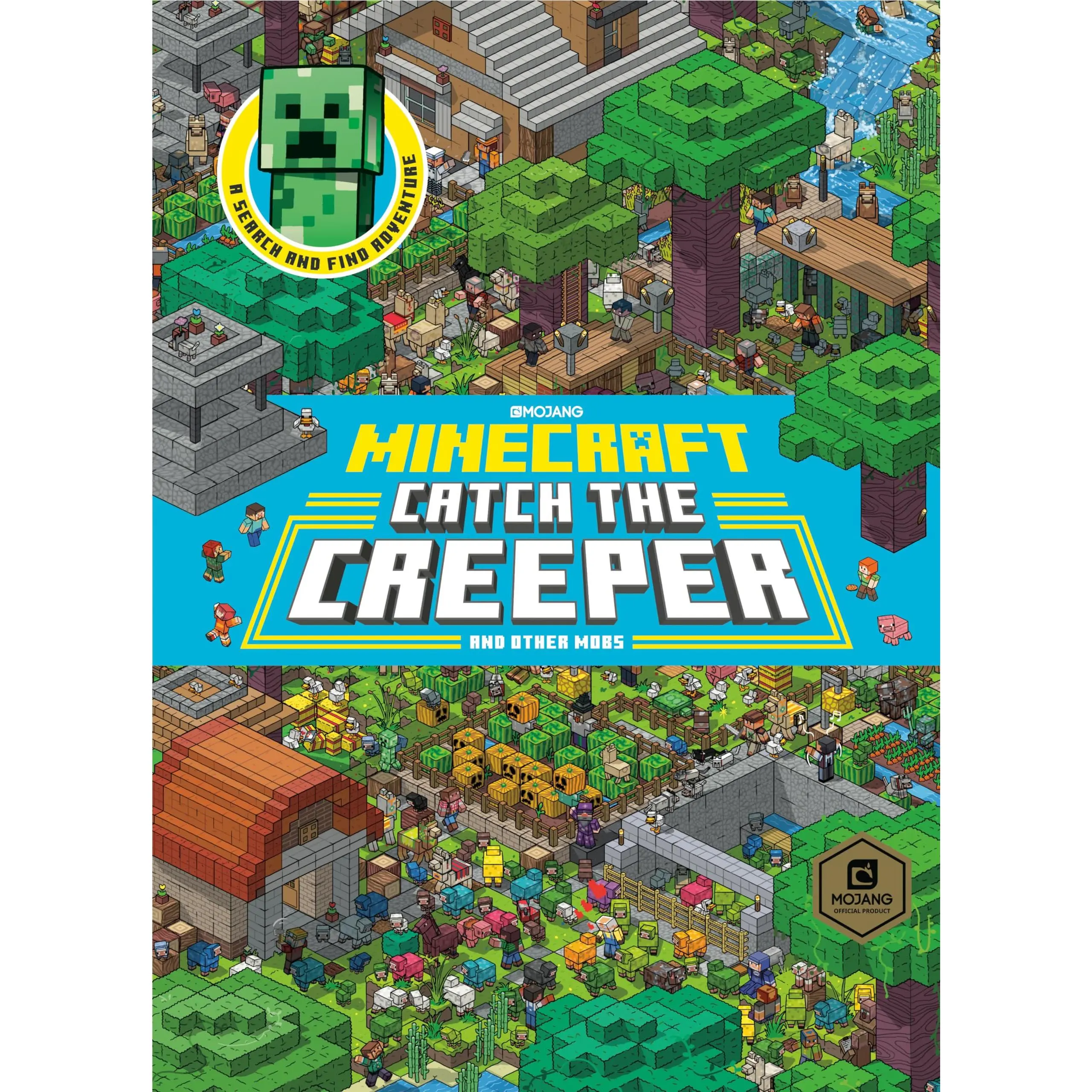 Catch the Creeper! (Minecraft) -- Stephanie Milton - Hardcover