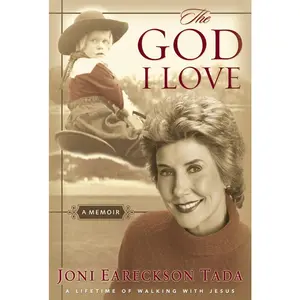 USED Book - The God I Love: A Lifetime of Walking with Jesus by Tada, Joni Eareckson (Paperback) - english