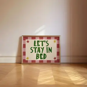 Let’s Stay In Bed Print | Mid Century Wall Art, Cool Retro Typography Poster, Modern Bedroom Decor, Playful Trendy Guest Room Art, Colourful-NO FRAME
