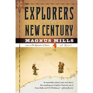 USED Book - Explorers of the New Century by Mills, Magnus (Paperback) - english