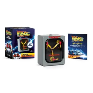 Back to the Future: Light-Up Flux Capacitor: With Sound! -- Adam Beechen - Paperback Time Travel Limited Edition
