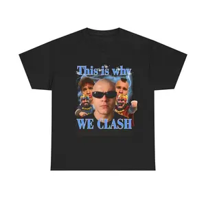 This is why WE CLASH" Unisex Heavy Cotton T-Shirt – Bold Graphic Tee, Statement Casual Top, Fun Gift for Friends