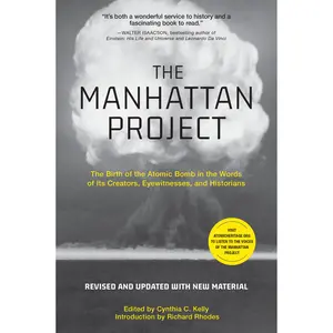 The Manhattan Project by Cynthia C. Kelly [Paperback Book]