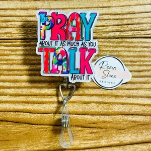 Pray About It As Much As You Talk About It Badge Reel