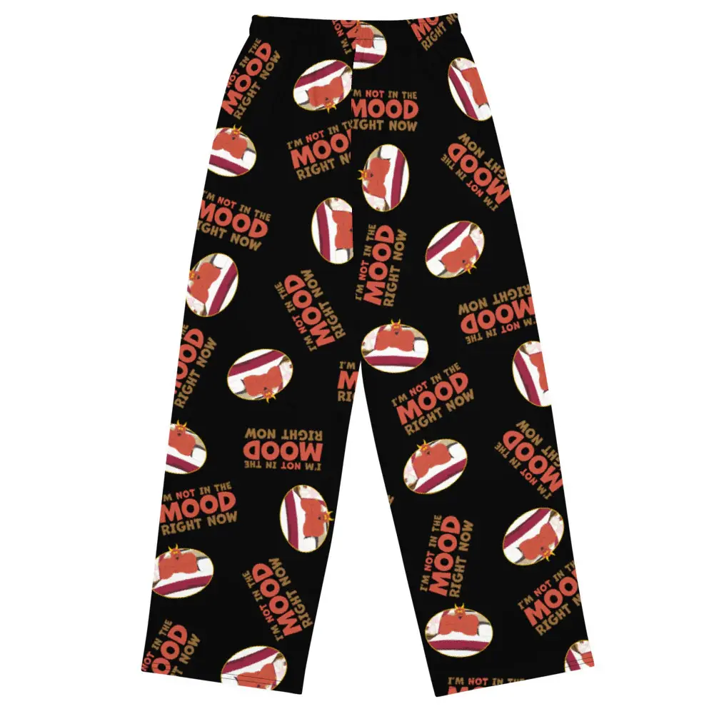 "I'm Not In The Mood Right Now" Lounge Pants | Funny Graphic Wide Leg Pajamas & Cozy Aesthetic Sweatpants