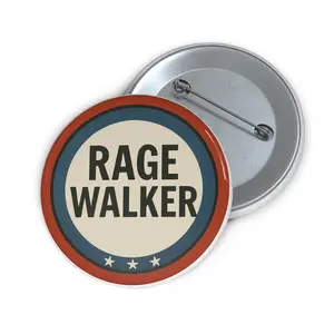 Rage Walker Pin Button | Political Round Badge, Red Blue Stars