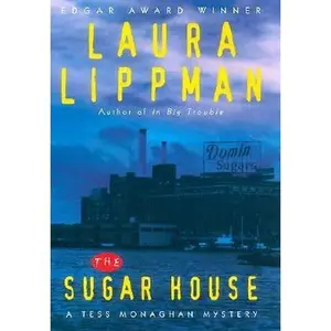 USED-The Sugar House: A Tess Monaghan Mystery by Laura Lippman (Hardcover)