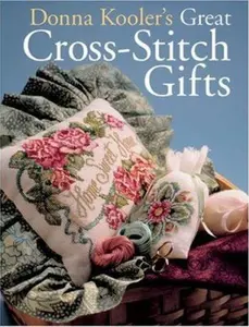 USED-Donna Kooler's Great Cross-Stitch Gifts by Donna Kooler (Hardcover)