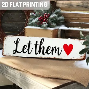 2D Rustic Farmhouse Let Them Heart Metal Wall Sign Vintage Love Theme with Hearts & Love Phrases, Iron Hanging Decor for Home, Kitchen, Wedding, - 4*16 Inch Let Them Heart Wall Art  for Home Decor, Living Room, Kitchen