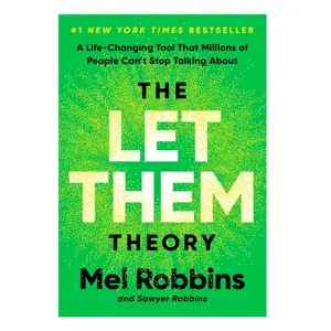 The Let Them Theory: A Life-Changing Tool That Millions of People Can't Stop Talking About